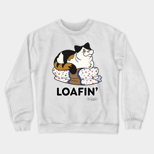 Loafin' Crewneck Sweatshirt